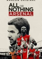 Все или ничего: Arsenal смотреть онлайн сериал 1 сезон