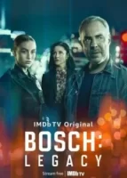 Босх: Наследие смотреть онлайн сериал 1 сезон